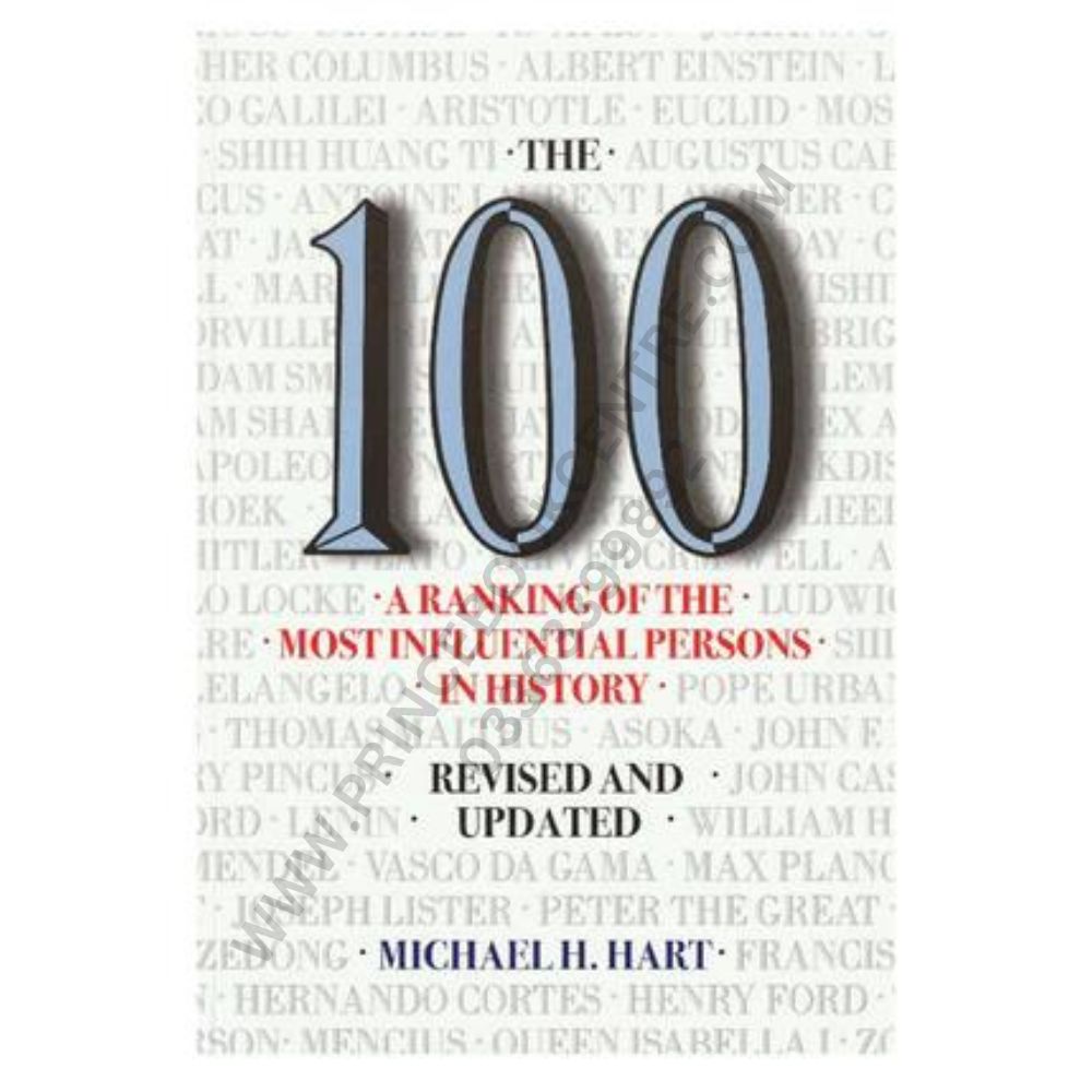 The 100: A Ranking Of The Most Influential Persons In History – Prince ...