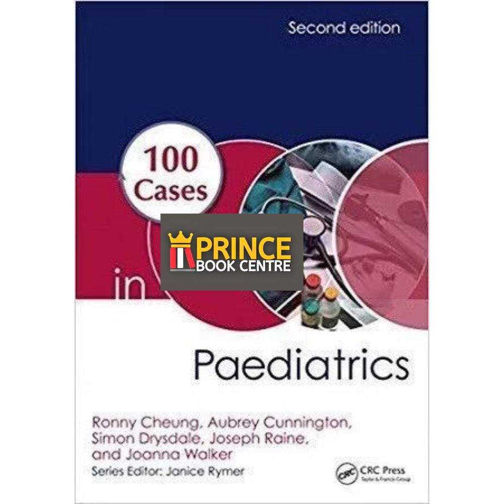 100 Cases in Paediatrics – Prince Book Centre