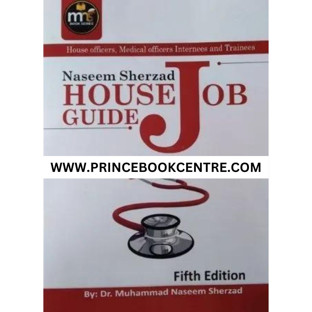 Naseem Sherzad House Job Guide 5th Edition Prince Book Centre
