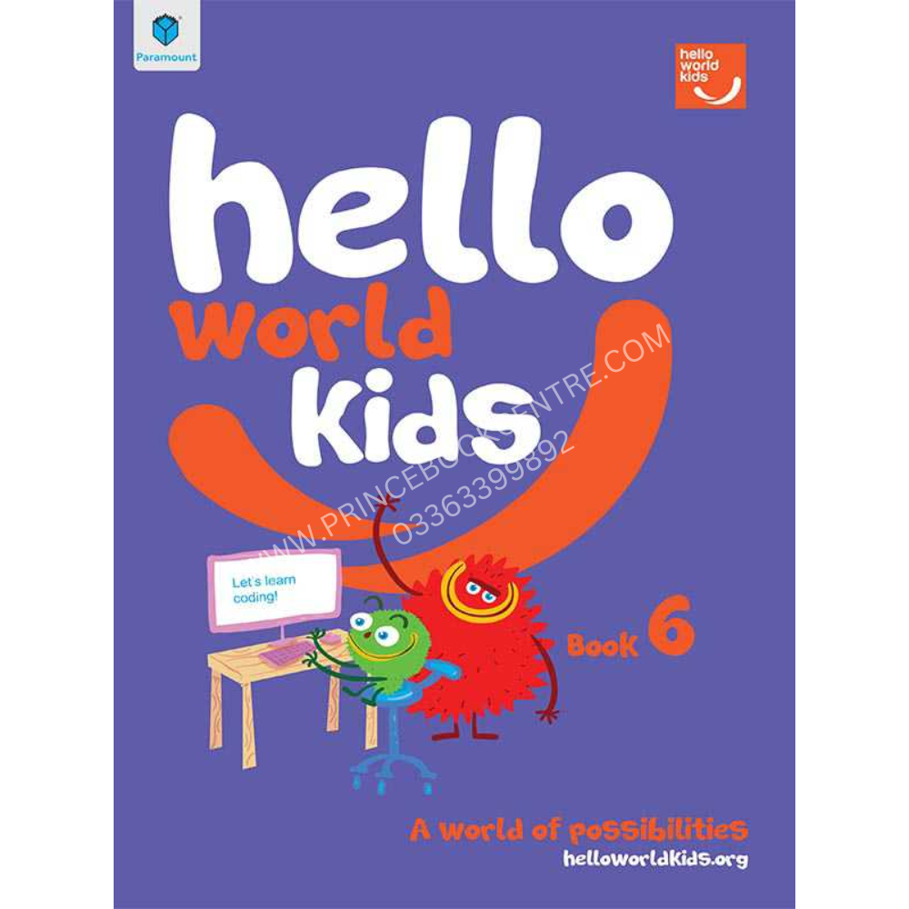 Hello World Kids: Book 6 – Prince Book Centre