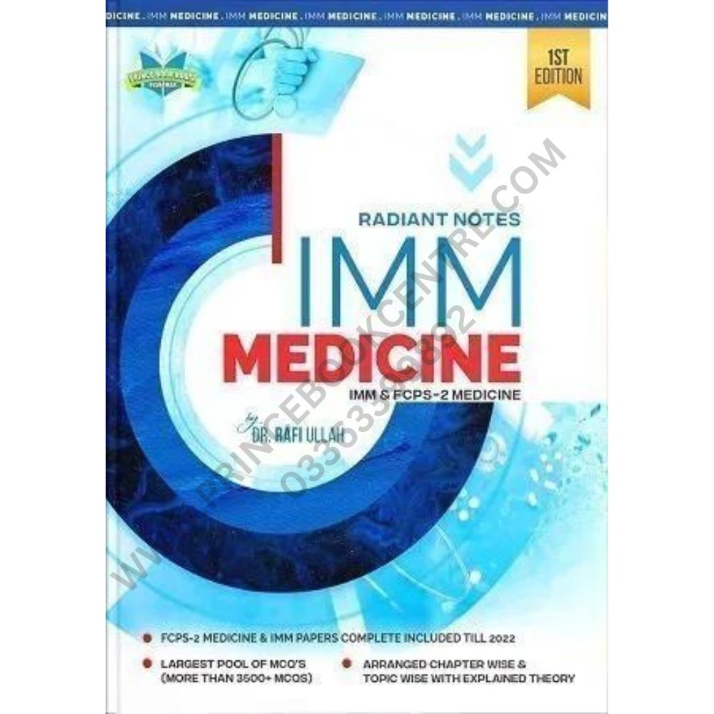 Radiant Notes for IMM Medicine and FCPS 2 Rafi Ullah – Prince Book Centre