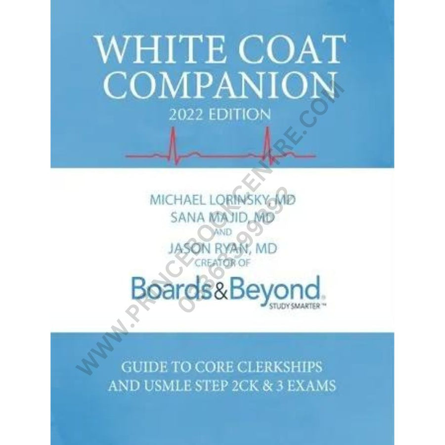 Boards and Beyond White Coat Companion 2022 Edition Prince Book Centre