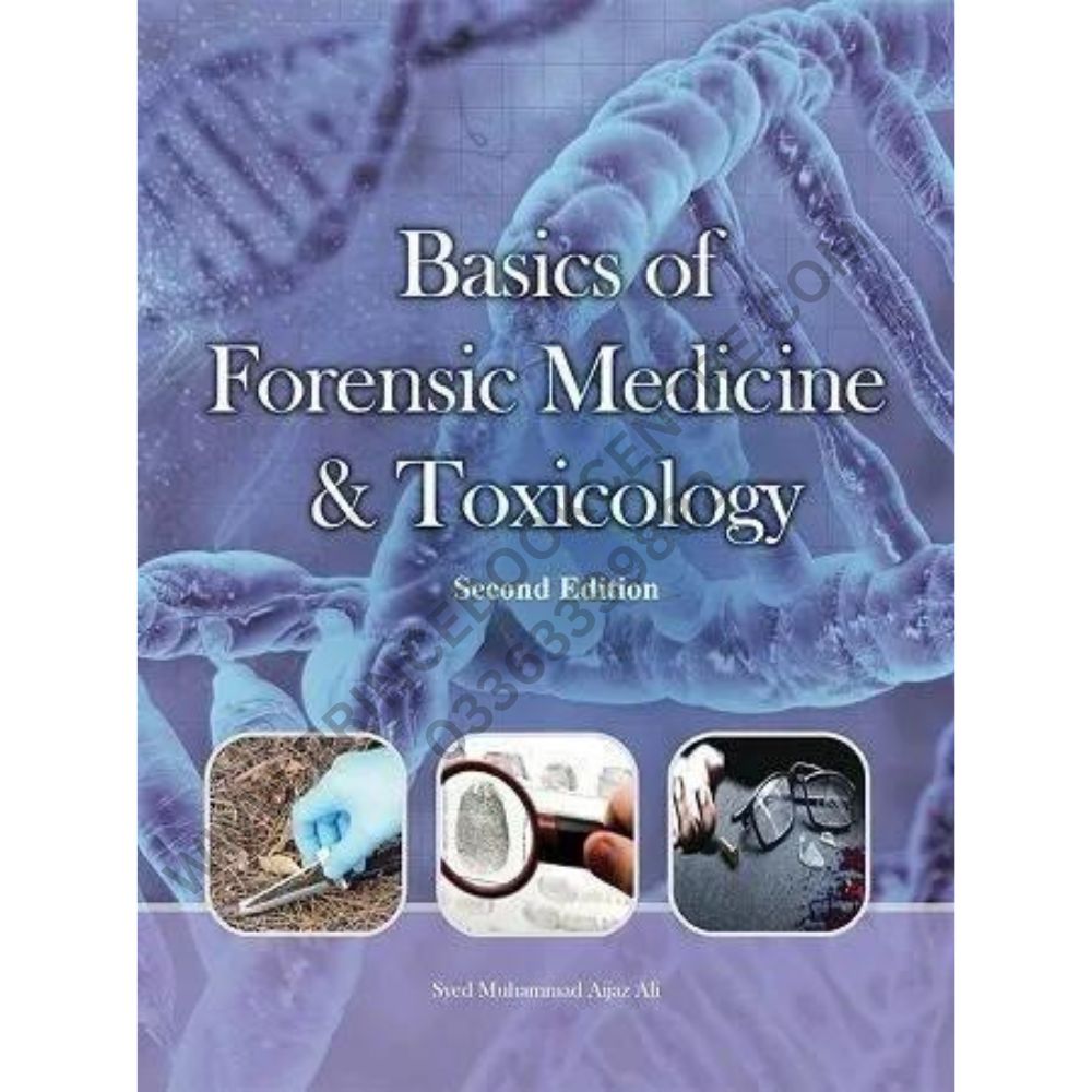 Basics of Forensic Medicine & Toxicology 2nd Edition – Prince Book Centre