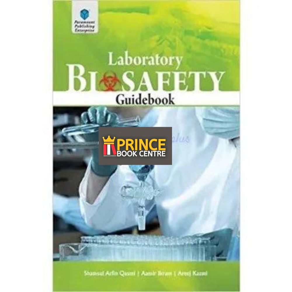 Laboratory Biosafety Guidebook Prince Book Centre
