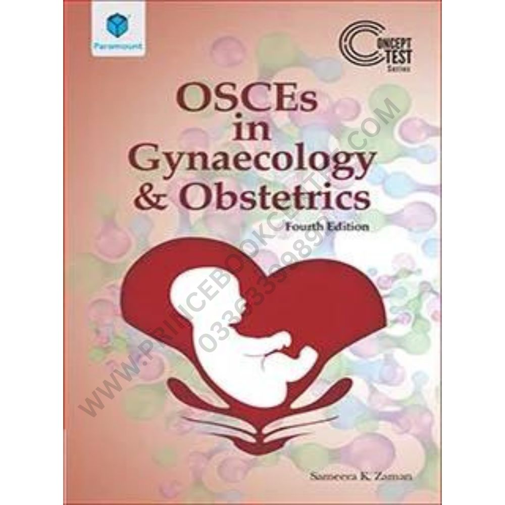 OSCEs in Gynecology and Obstetrics 4th Edition – Prince Book Centre