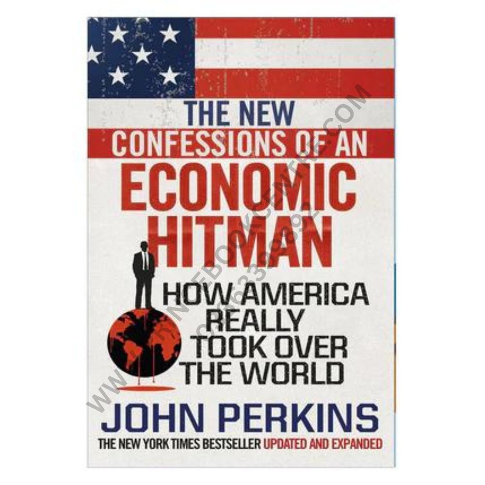The New Confessions of an Economic Hit Man – Prince Book Centre