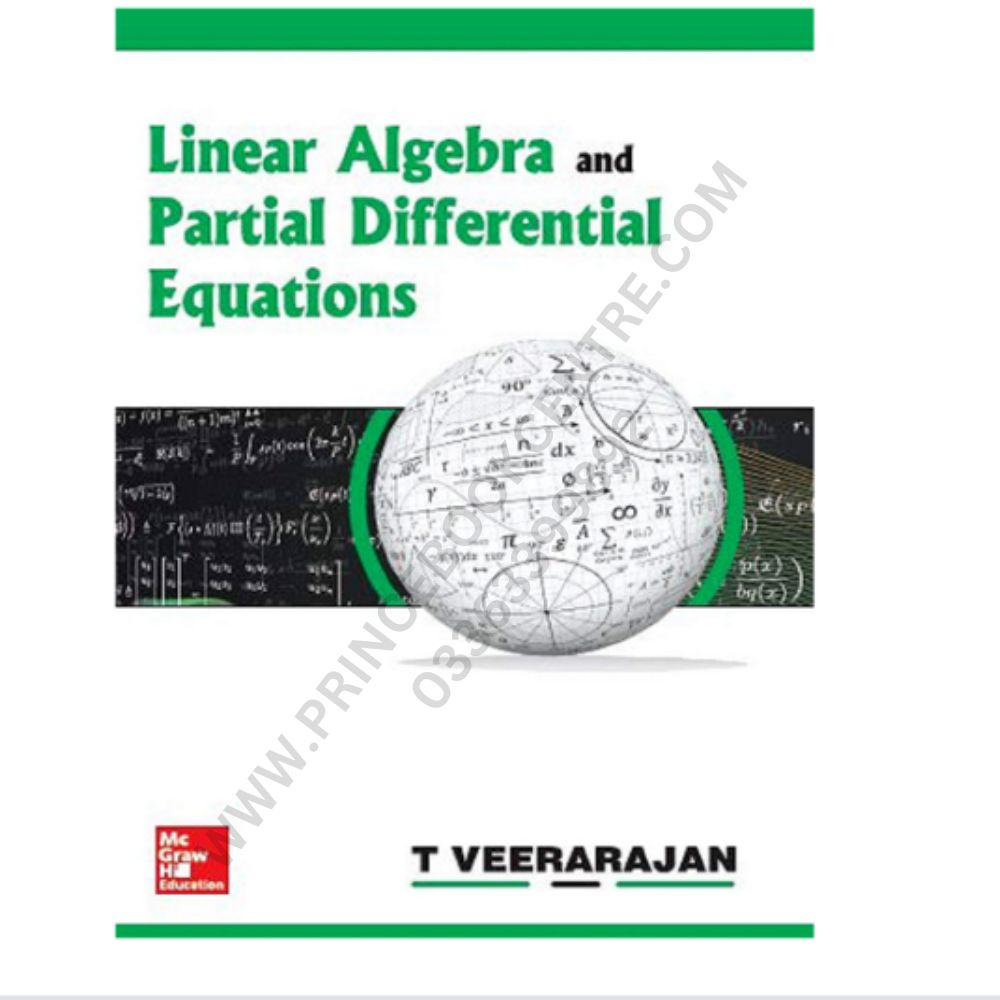 Linear Algebra and Partial Differential Equations by T Veerarajan ...