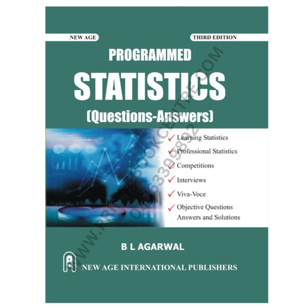Programmed Statistics.pdf Programmed Statistics 3rd (question-answers) by B.L. Agarwal – Prince ...