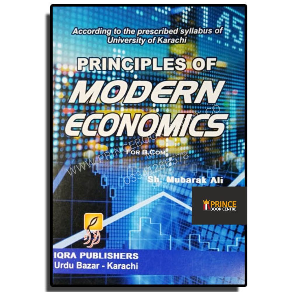 Principles Of Modern Economics For BCOM Part 1 By Sheikh Mubarak Ali ...