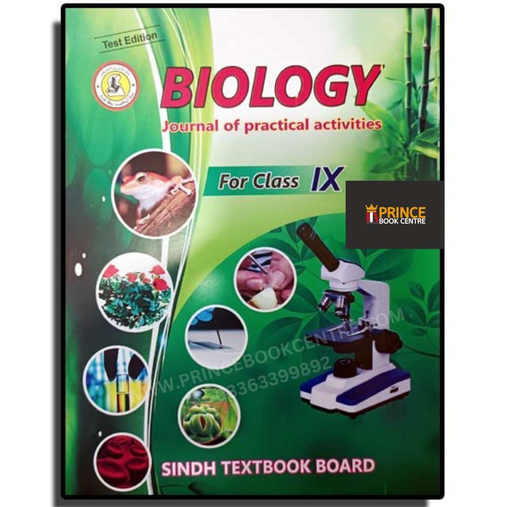 Practical Book + Journal Biology For Class IX Sindh Textbook Board ...