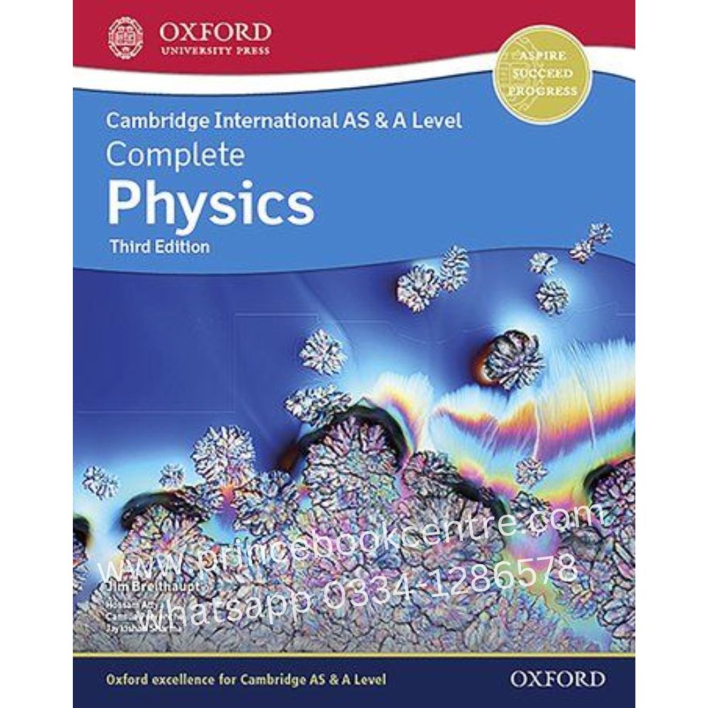 Complete Physics Third Edition For AS & A Level – Prince Book Centre
